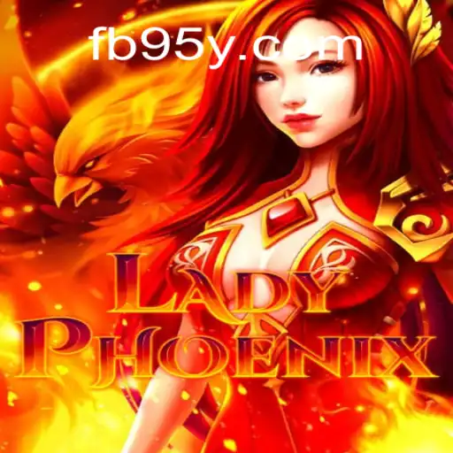 Exploring the Mystique of LadyPhoenix: A Premier Gaming Experience at 95Y.com Oficial Slots Brasil #1