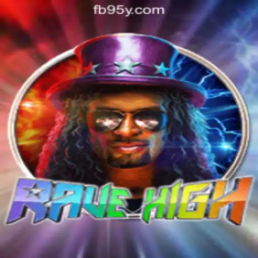 Explore the Thrilling World of RaveHigh: The Ultimate Gaming Experience